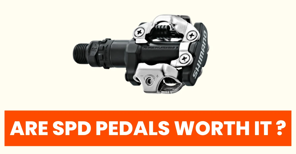 ARE SPD PEDALS WORTH IT