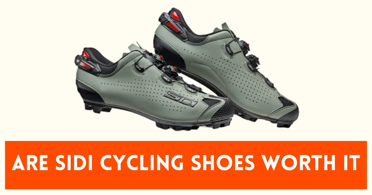 Are Sidi Cycling Shoes Worth it
